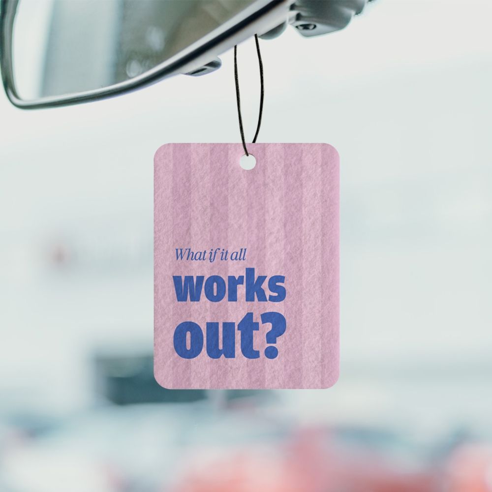 Car Freshener with Quote